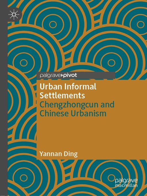 Title details for Urban Informal Settlements by Yannan Ding - Available